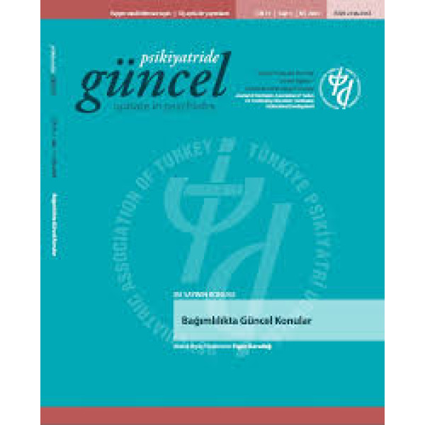  Psikiyatride Güncel - Klinisyen İçin Nörobiyolojiden Kliniğe Çeviri