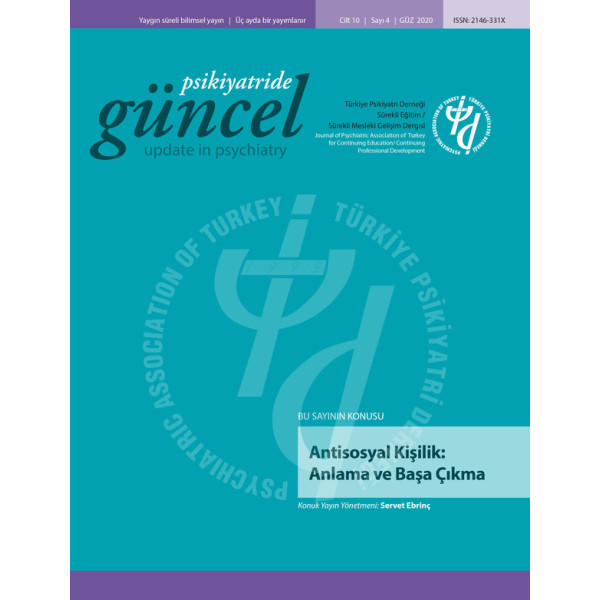Psikiyatride Güncel - Antisosyal Kişilik: Anlama ve Başa Çıkma