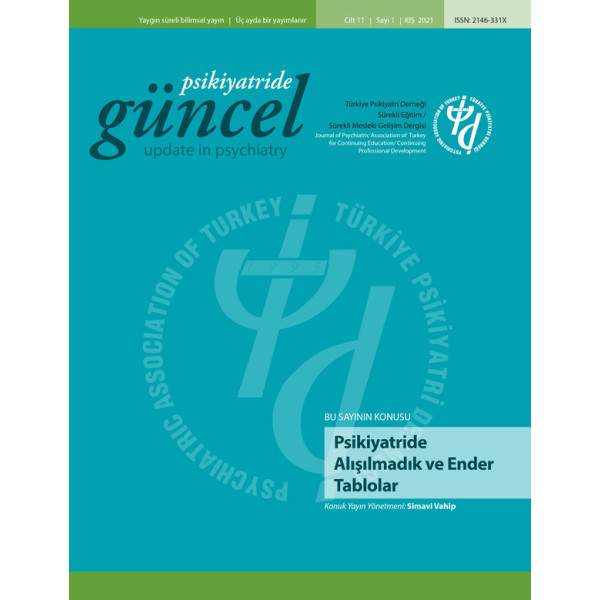 Psikiyatride Güncel - Psikiyatride Alışılmadık ve Ender Tablolar