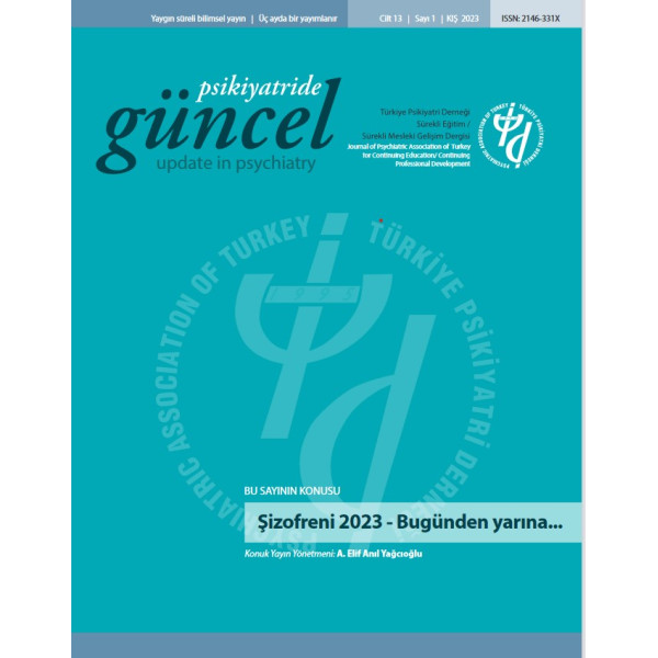 Psikiyatride Güncel – Şizofreni 2023- Bugünden yarına