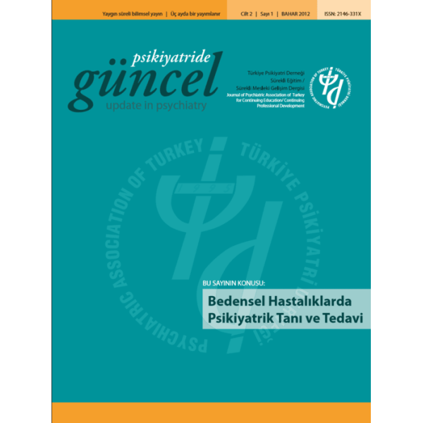 Psikiyatride Güncel - Bedensel Hastalıklarda Psikiyatrik Tanı ve Tedavi