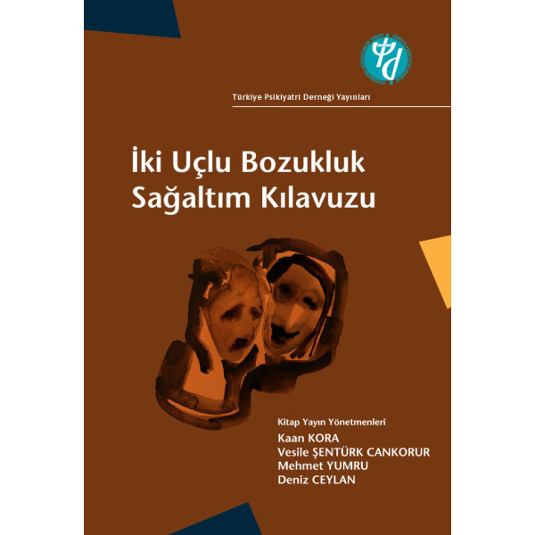İki Uçlu Bozukluk Sağaltım Kılavuzu