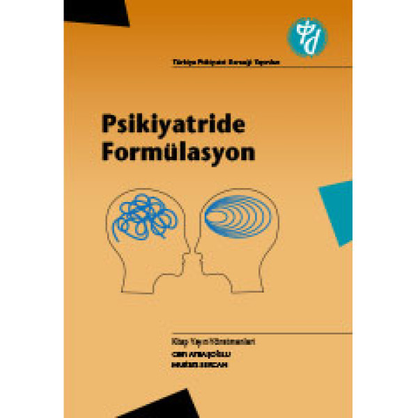 Psikiyatride Formülasyon