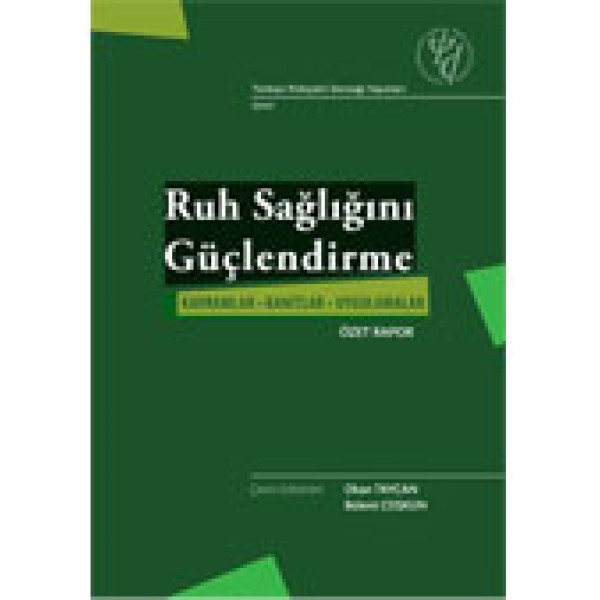 Ruh Sağlığını Güçlendirme