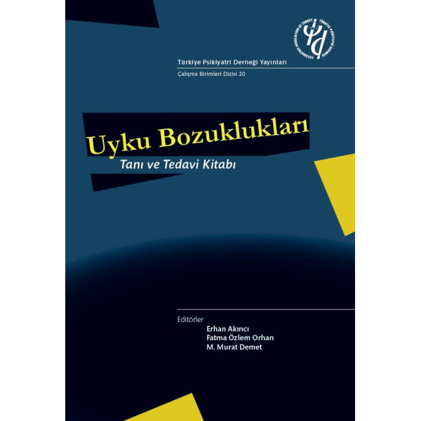 Uyku Bozuklukları Tanı Ve Tedavisi Kitabı