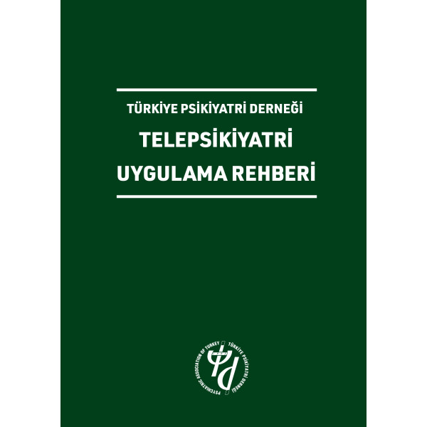 TPD Telepsikiyatri Uygulama Rehberi